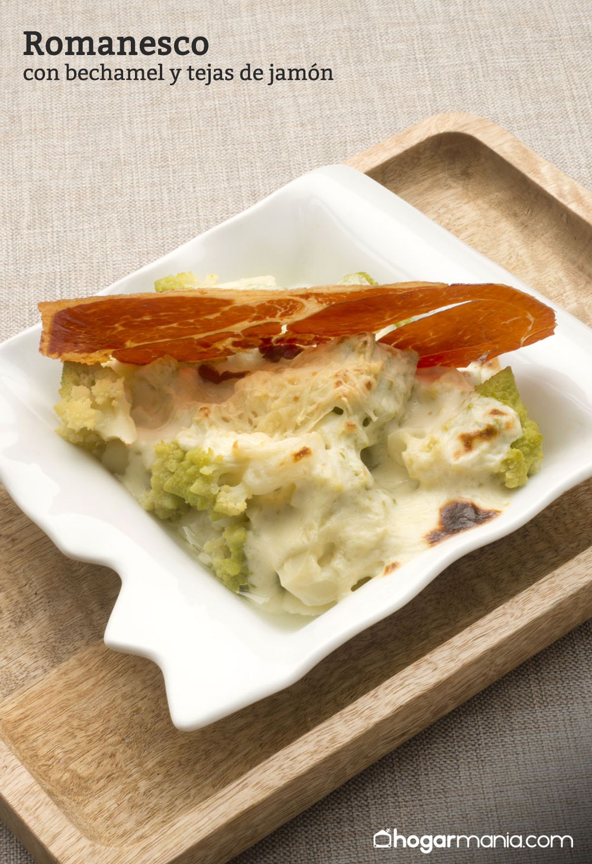 6120 1 Romanesco con bechamel y tejas de jamon vertical xl
