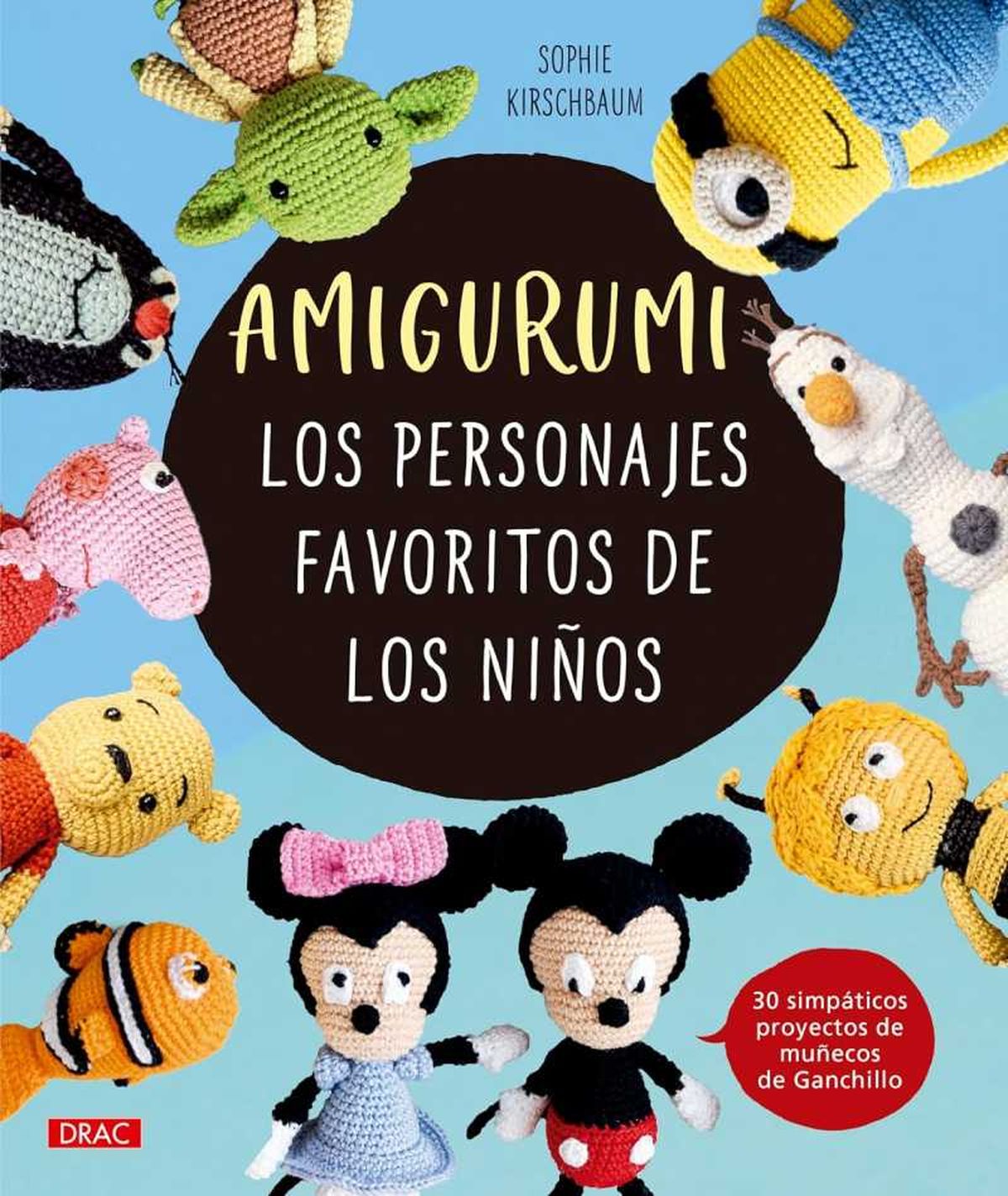 Libro Amigurumi. Los personajes favoritos de los niños.