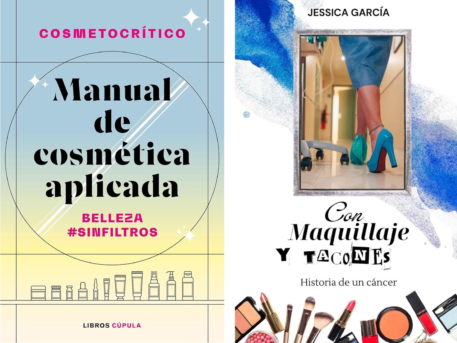 Portadas de los libros Manual de Cosmética Aplicada y Con Maquillaje y Tacones / Fotos: Amazon