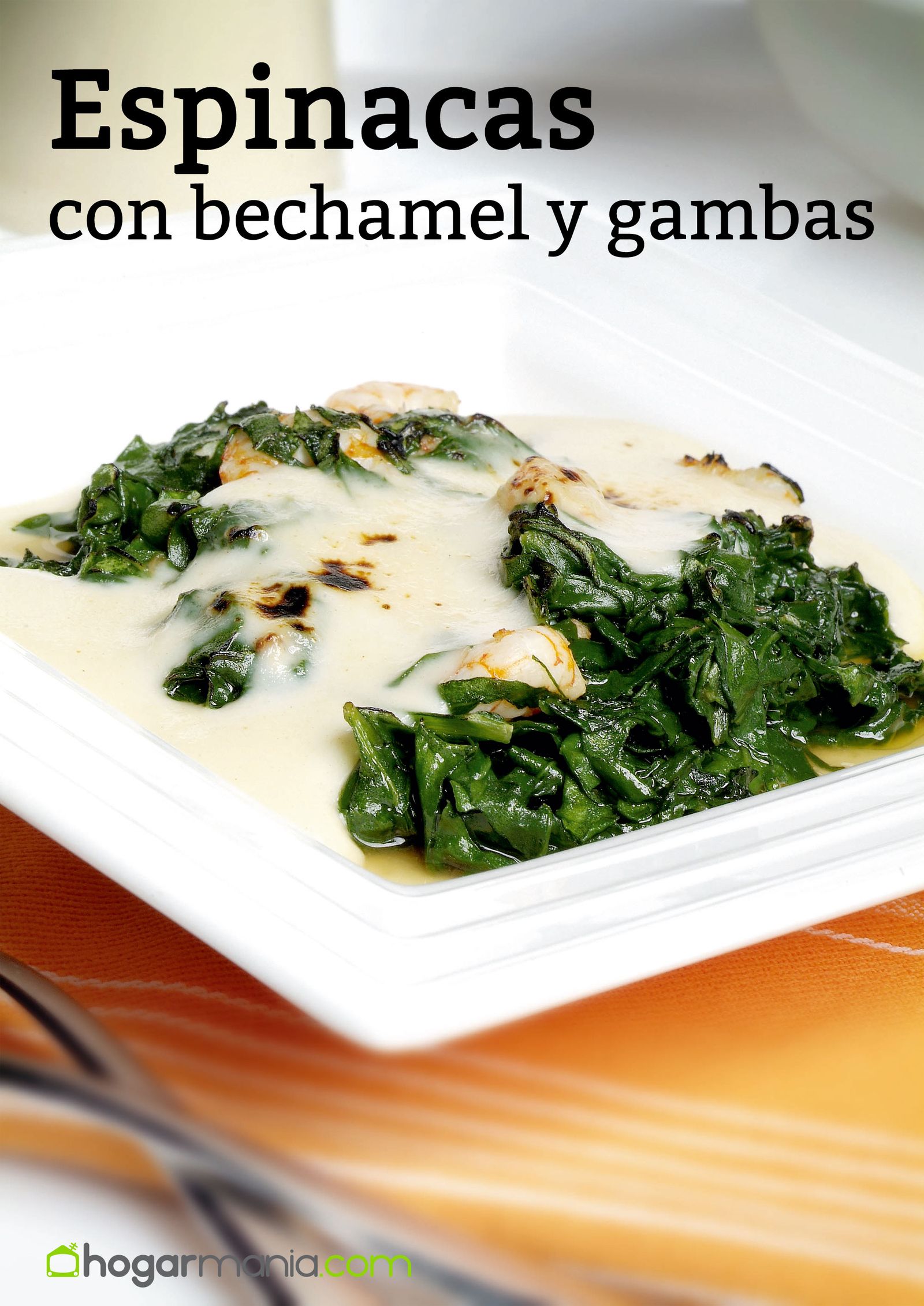 receta espinacas bechamel gambas receta espinacas bechamel gambas