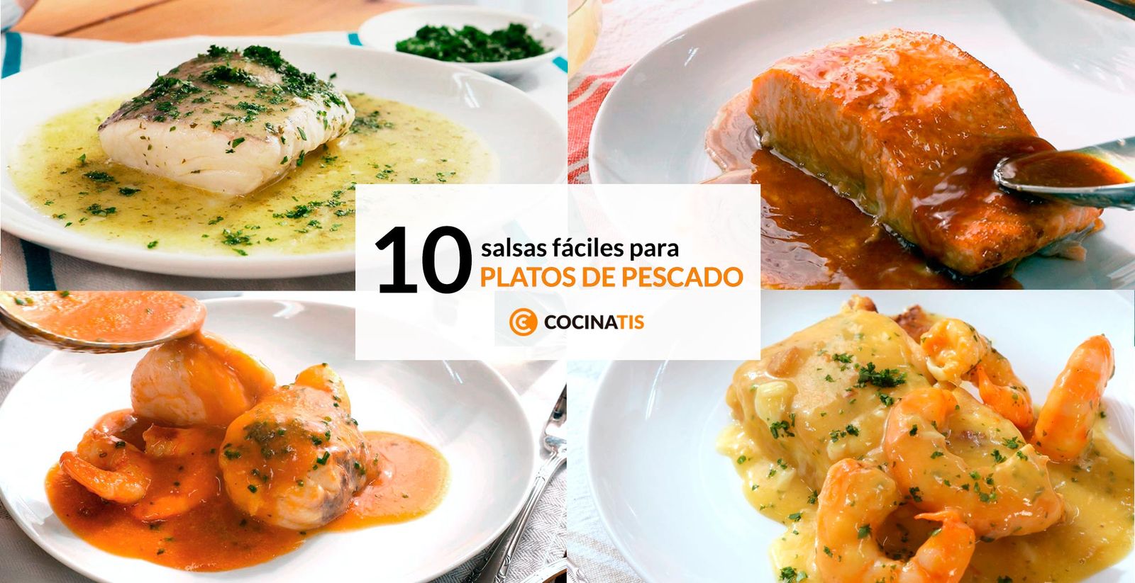 Recopilatorio de salsas fáciles para acompañar platos de pescado Recopilatorio de salsas fáciles para acompañar platos de pescado
