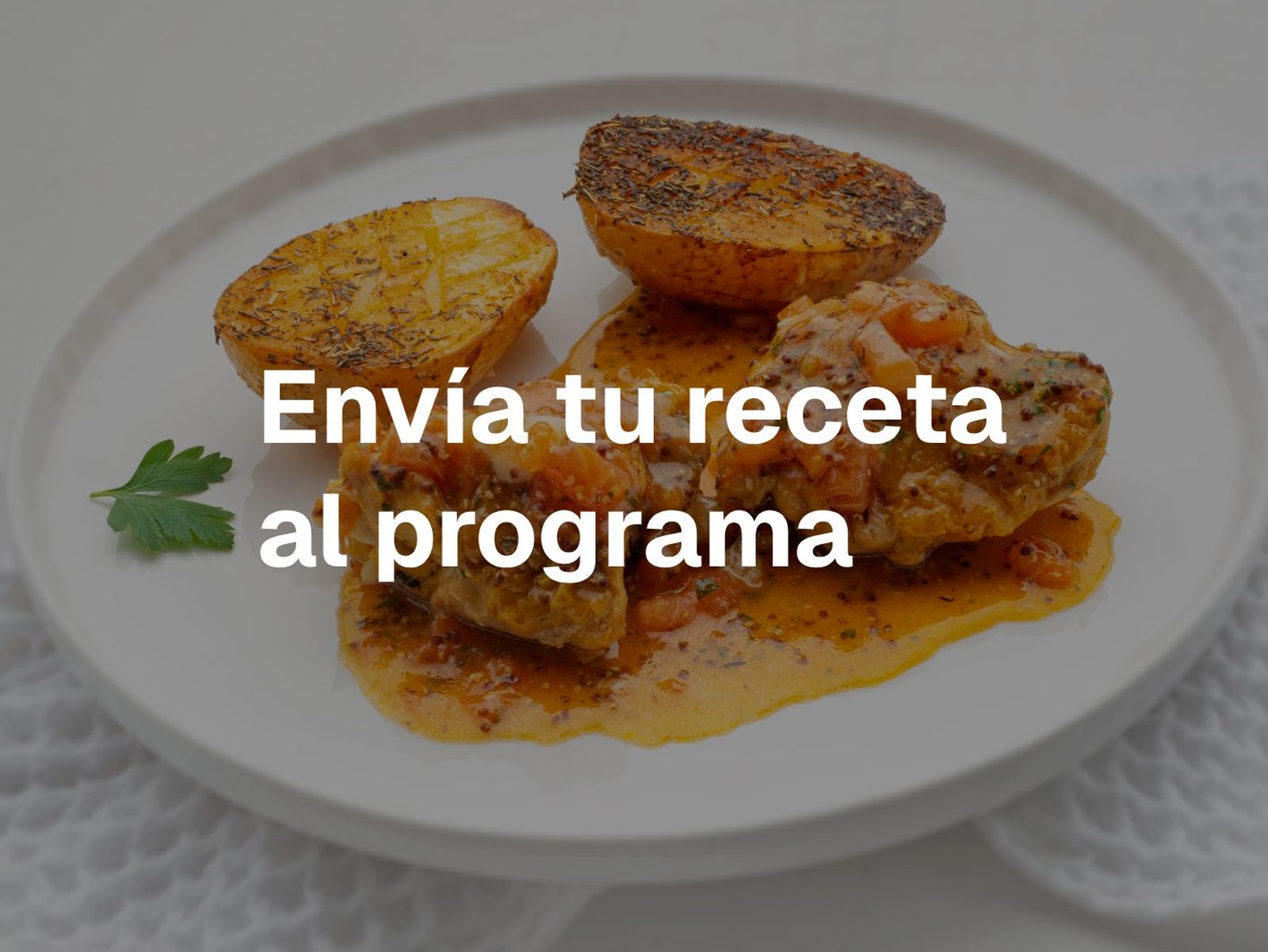 Envía tu receta al programa de Karlos Arguiñano