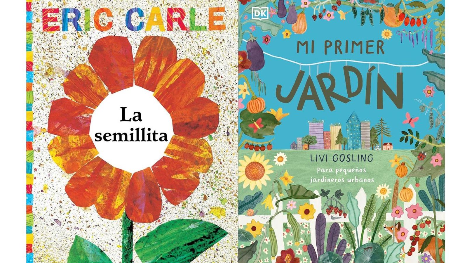 De izq. a drch.: La semillita y Mi primer jardín: Para pequeños jardineros urbanos De izq. a drch.: La semillita y Mi primer jardín: Para pequeños jardineros urbanos