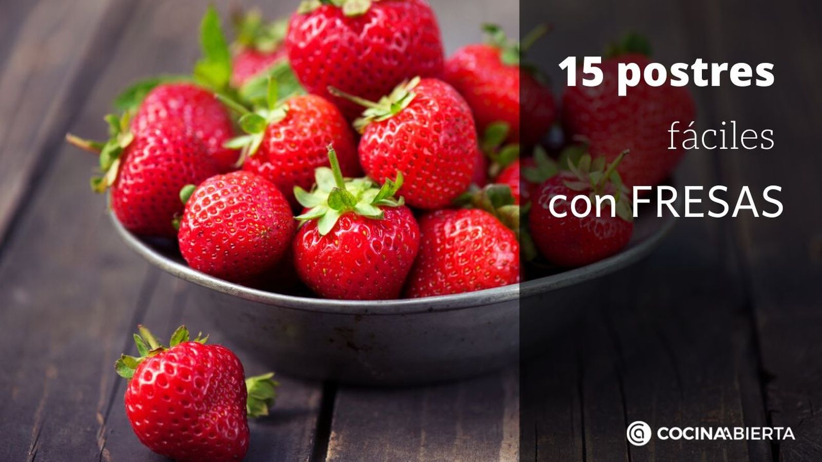 postres fresas receta facil postres fresas receta facil